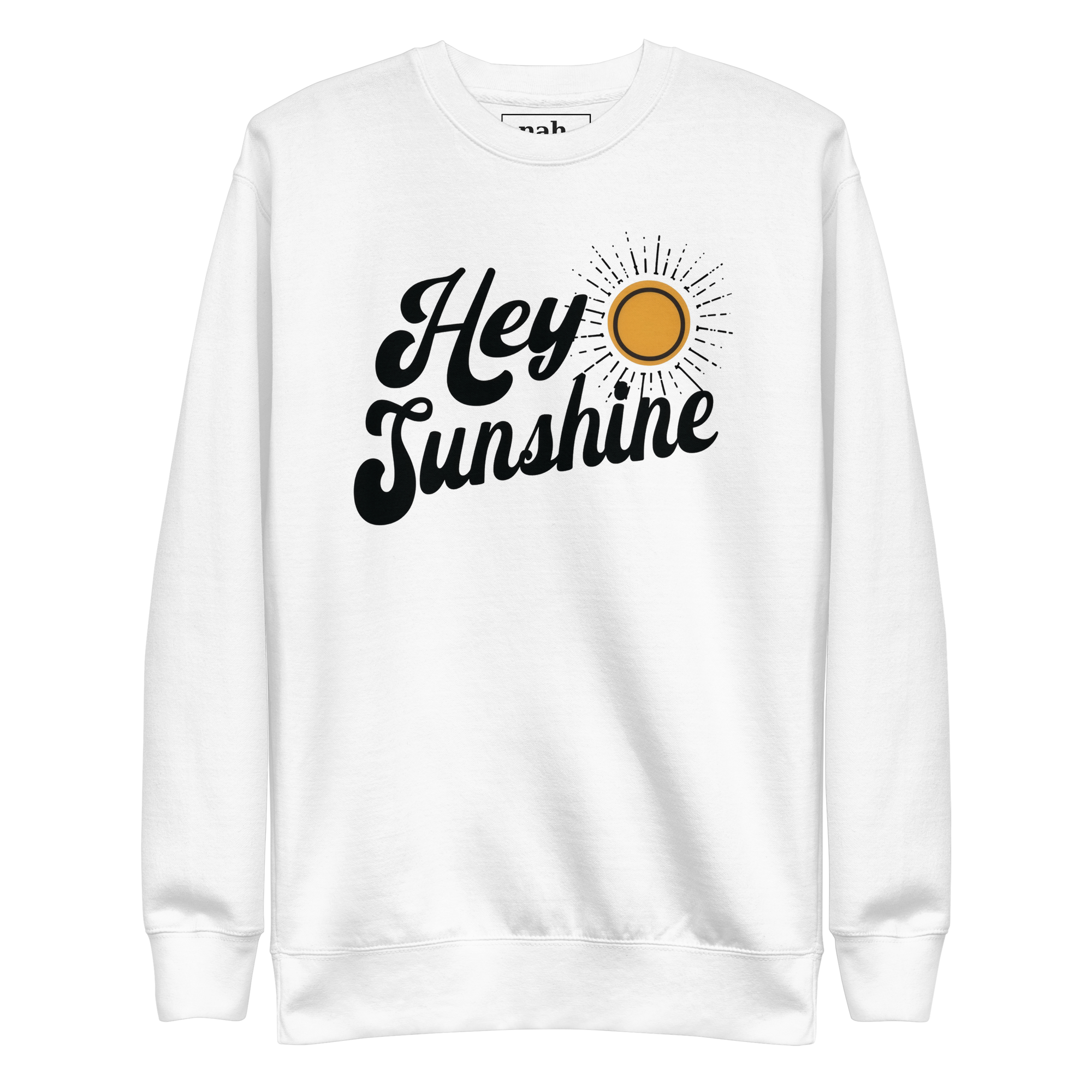 Hey sunshine — Crewneck Sweatshirt - Image 7